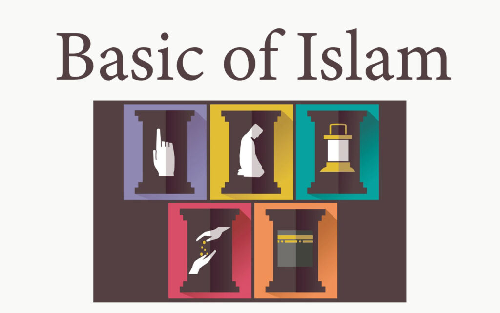 Learn basic of islam