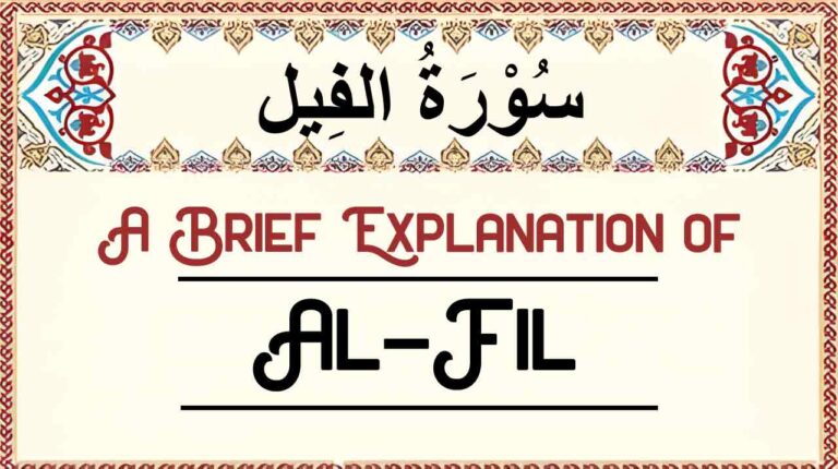 Brief Explanation of Surah Al-Fil – Summary